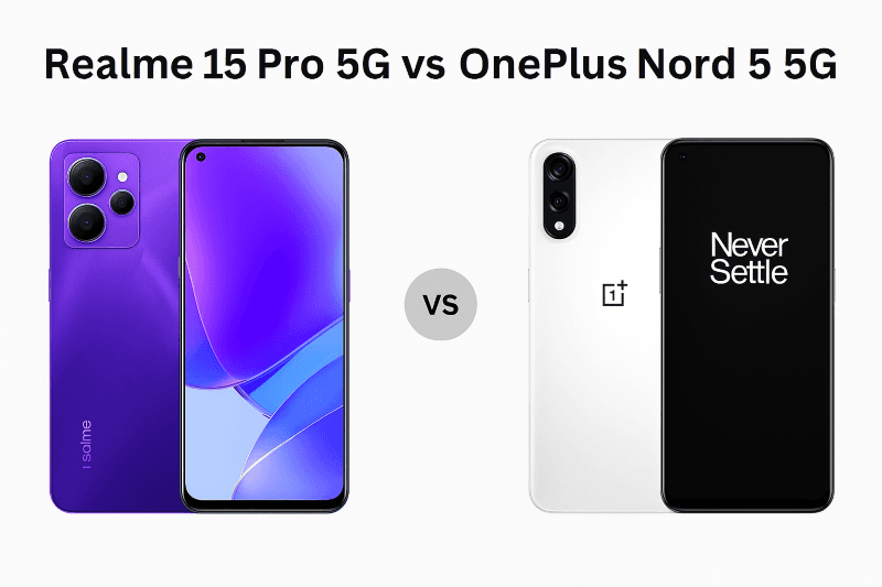 Realme 15 Pro 5G vs OnePlus Nord 5 5G Realme 15 Pro 5G vs OnePlus Nord 5 5G side-by-side comparison featuring design, camera, battery, and performance differences.