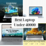 Best Laptop Under 40000 featuring Acer, Lenovo, HP, and Samsung models with high-performance displays and processors