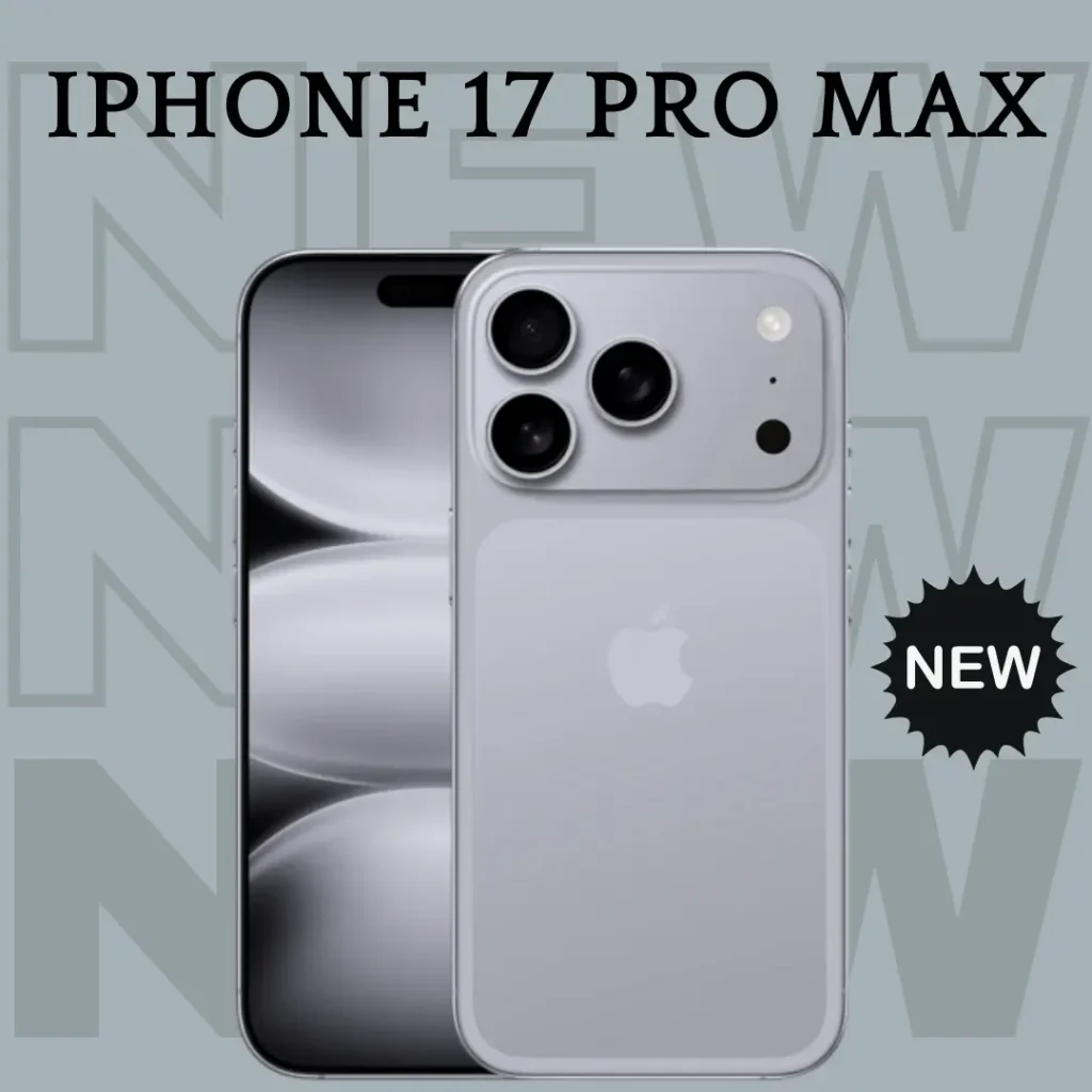 iPhone 17 Pro Max new design with triple camera and release update