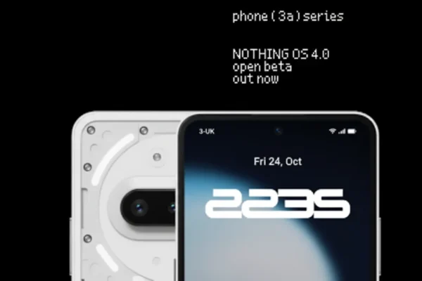 Nothing Phone (3a) series showing the back design and the front screen with Nothing OS 4.0 open beta "out now."