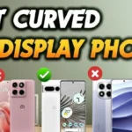 A banner displaying "BEST CURVED DISPLAY PHONES" with multiple smartphone models lined up below, some marked with a red 'X' and one with a green checkmark, indicating a selection of 5G curved display phones.