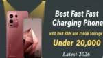 Best Fast Charging Phone with 8GB RAM and 256GB Storage Under 20000 .